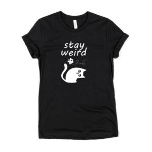 Stay Weird